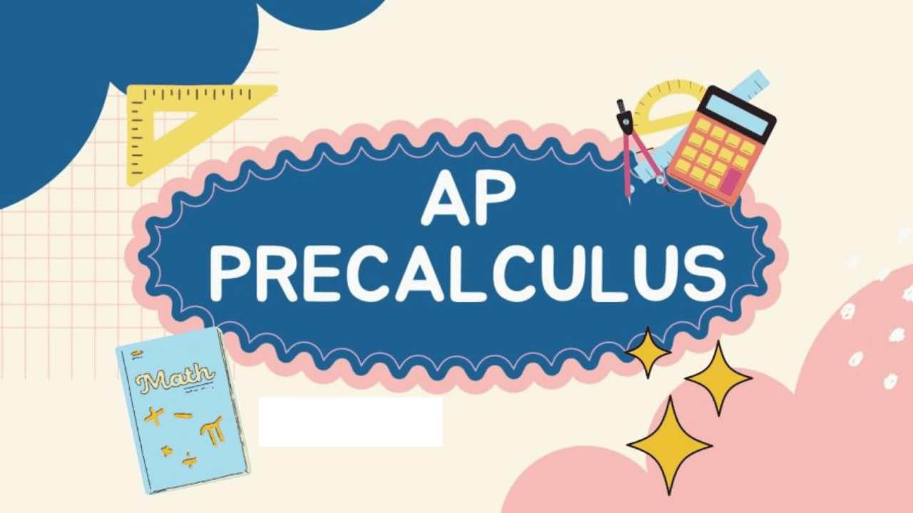 AP Precalculus